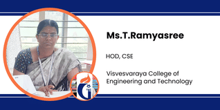 Visvesvaraya College of Engineering and Technology, HOD, CSE: Ms.T.Ramyasree Interview